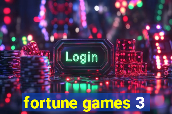 fortune games 3